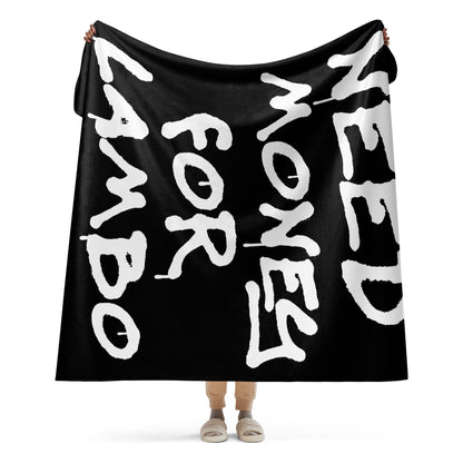 NEED MONEY FOR LAMBO BLANKET