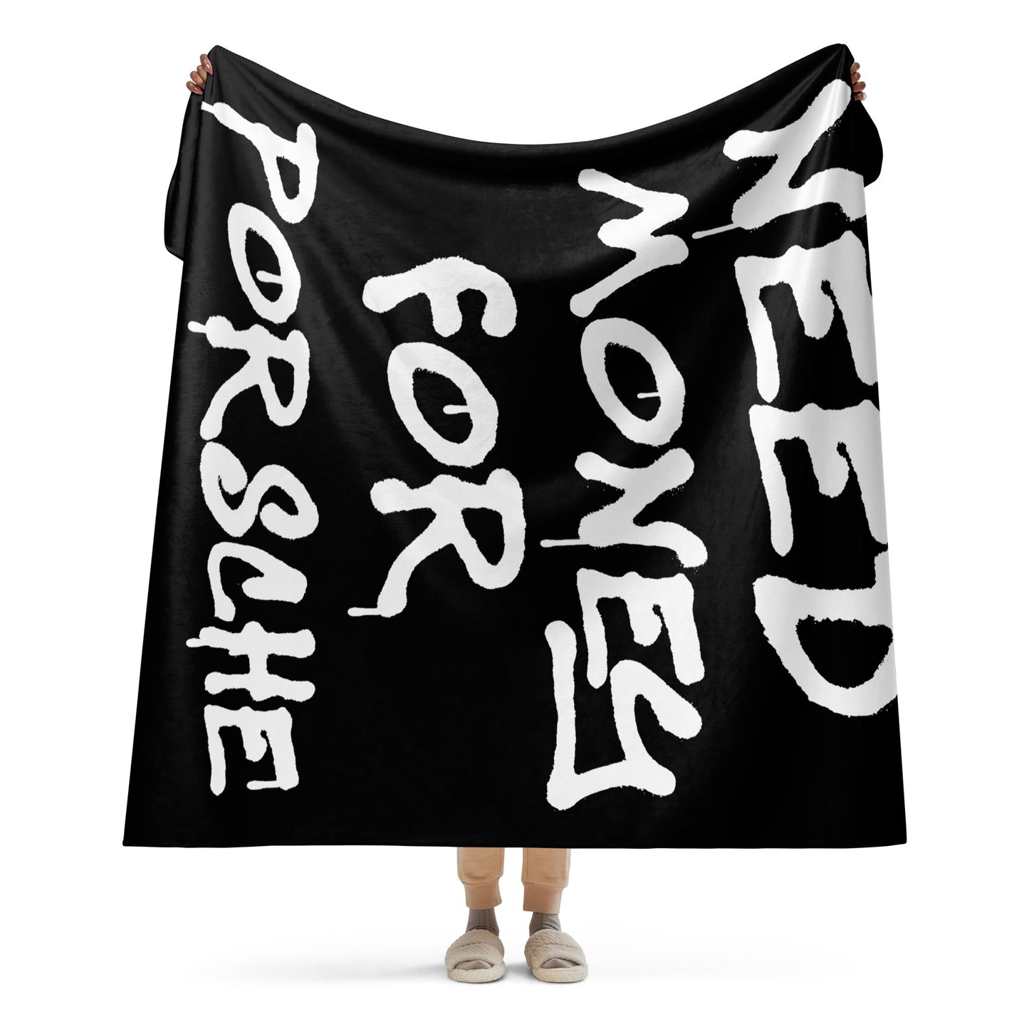 NEED MONEY FOR PORSCHE BLANKET